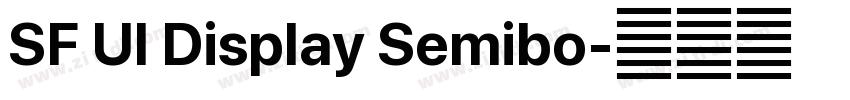SF Ul Display Semibo字体转换